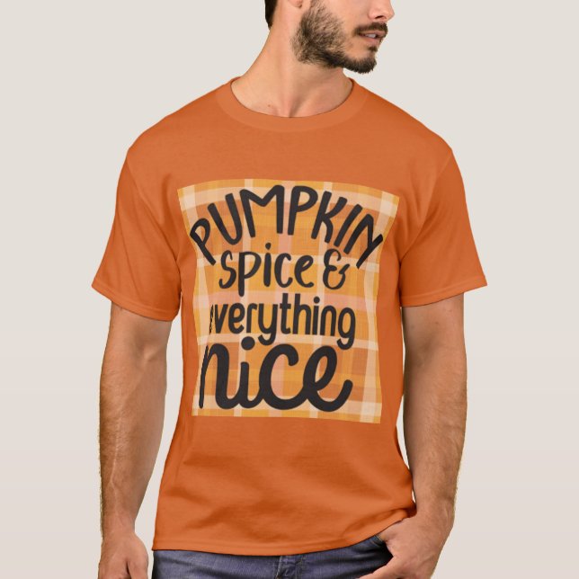Pumpkin Spice 1 T Shirt (Framsida)