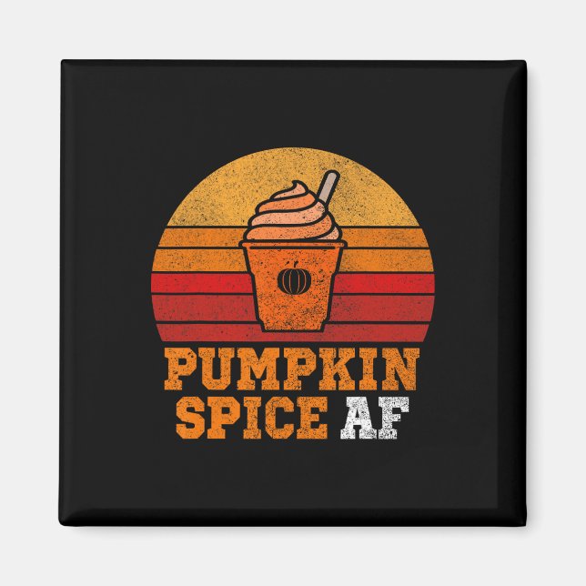 Pumpkin Spice Af Roligt Manar Make Apparel Hallowe Magnet (Framsidan)