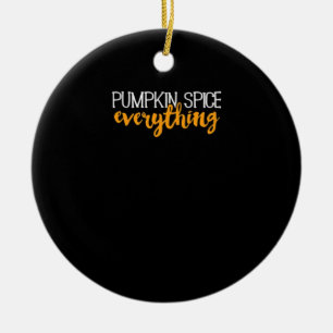 Pumpkin Spice All Fall Autumn Season Essent Julgransprydnad Keramik
