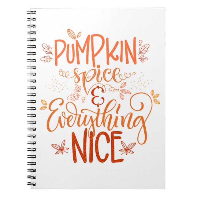 Pumpkin Spice & All Nice Anteckningsbok (Framsidan)