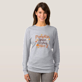 Pumpkin Spice & All Nice Autumn Minimalist T Shirt