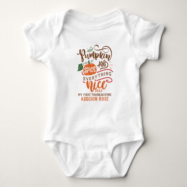 Pumpkin Spice & All Nice First Thanksgiving T Shirt (Framsida)