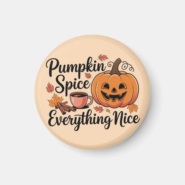 "Pumpkin Spice & All Nice" Höstgrafik Magnet (Framsidan)