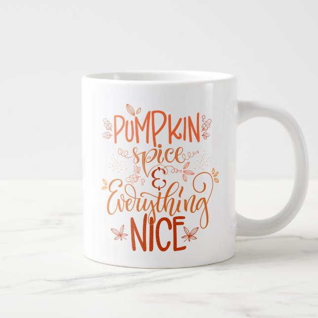 Pumpkin Spice & All Nice Jumbo Mugg (Höger)