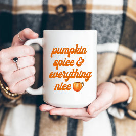 Pumpkin Spice & All Nice Kaffemugg