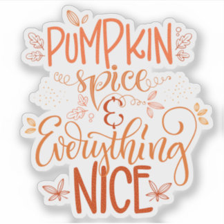 Pumpkin Spice & All Nice Klistermärken