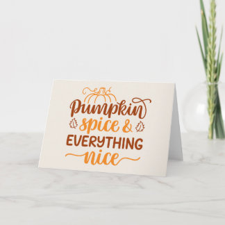 Pumpkin Spice & All Nice Kort