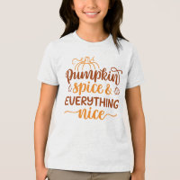 Pumpkin Spice & All Nice