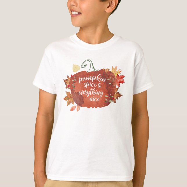 Pumpkin Spice & All Nice Thanksgiving T Shirt (Framsida)