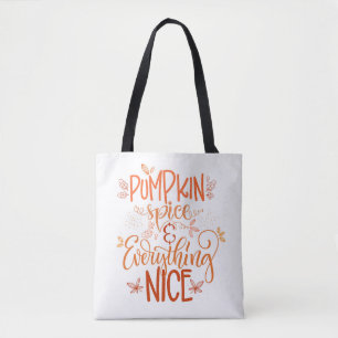 Pumpkin Spice & All Nice Tygkasse