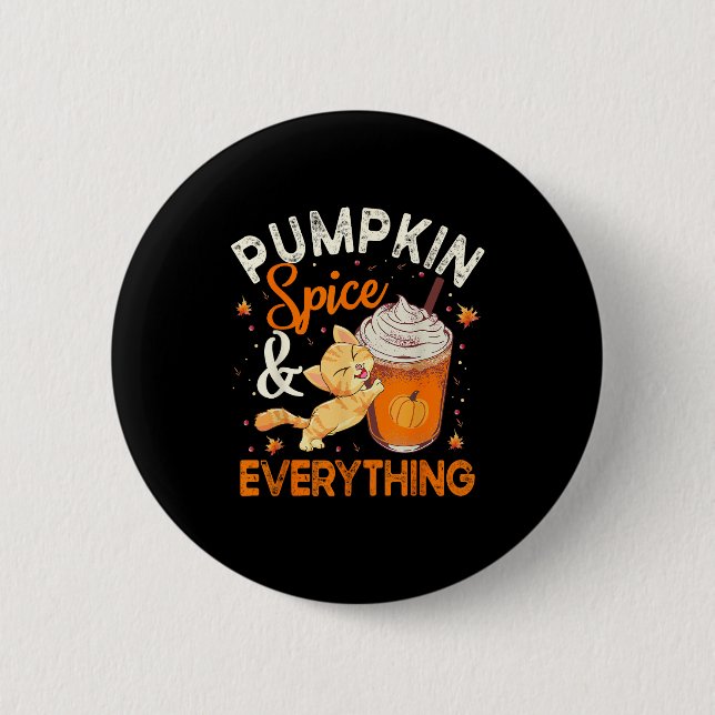 Pumpkin Spice All Shirt Cat Lover Cute Autu Knapp (Framsida)