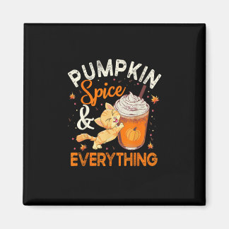 Pumpkin Spice All Shirt Cat Lover Cute Autu Magnet