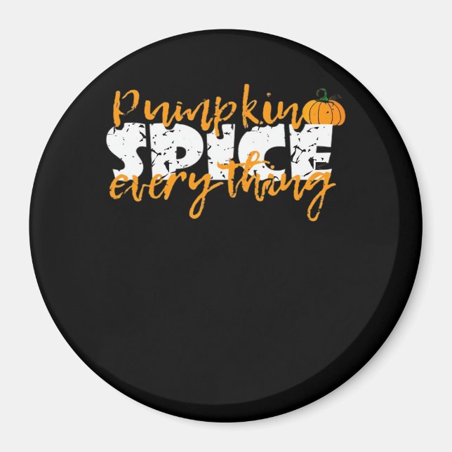 Pumpkin Spice Allt Halloween Funny Magnet (Framsidan)