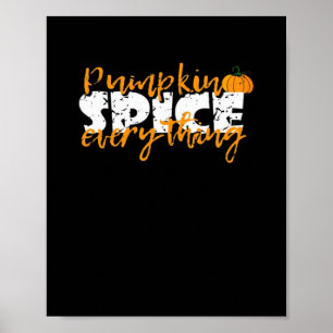 Pumpkin Spice Allt Halloween Funny Poster