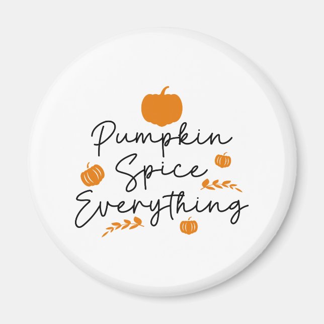 Pumpkin Spice Allt Magnet (Framsidan)