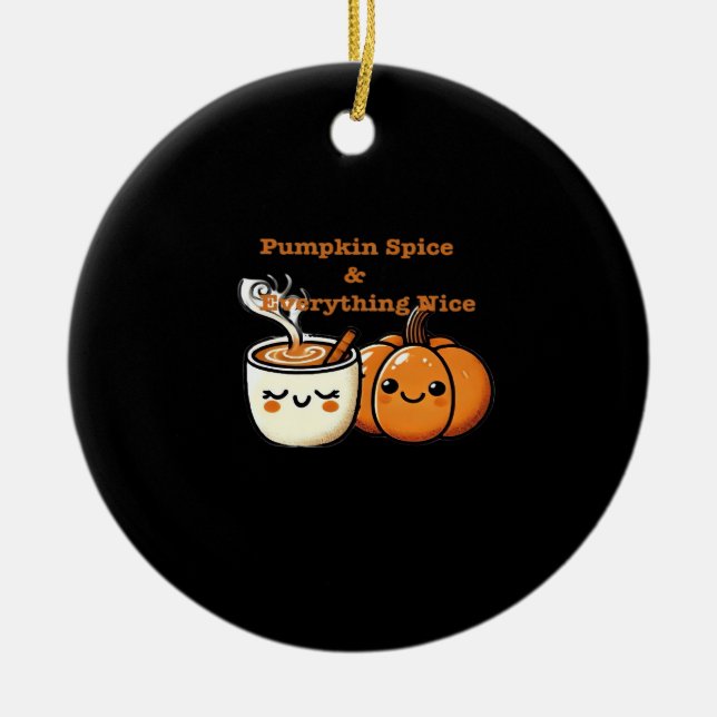 Pumpkin Spice & Allt Nice - höstfall Julgransprydnad Keramik (Framsidan)