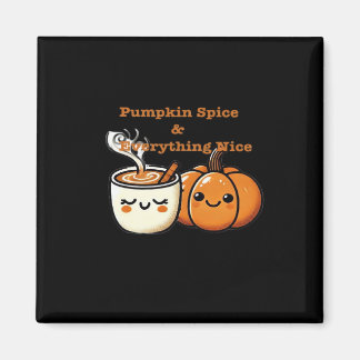Pumpkin Spice & Allt Nice - höstfall Magnet