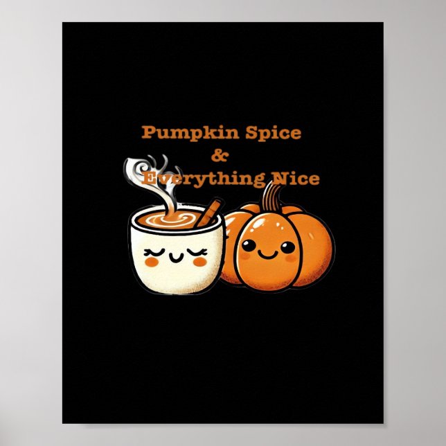 Pumpkin Spice & Allt Nice - höstfall Poster (Framsidan)