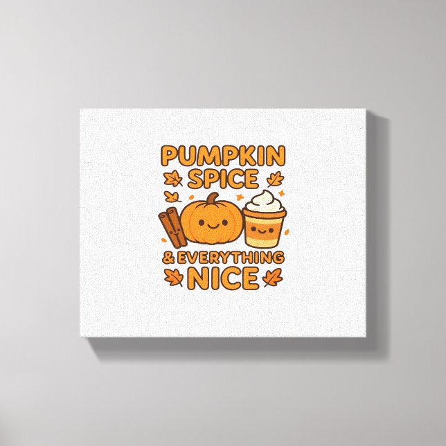 Pumpkin Spice & Allt Nice - Mysigt höstfälla Canvastryck (Framsida)