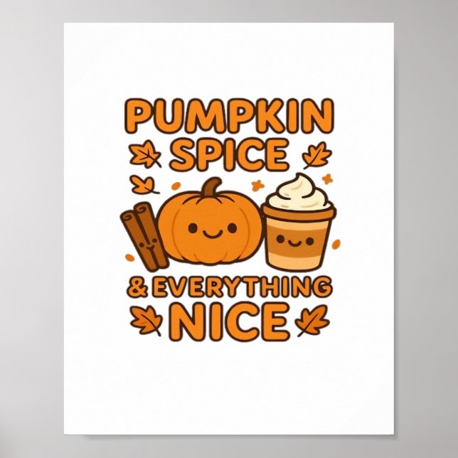 Pumpkin Spice & Allt Nice - Mysigt höstfälla Poster (Framsidan)