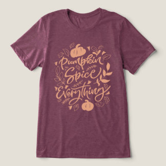 Pumpkin Spice Allt T Shirt