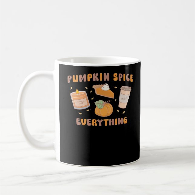 Pumpkin Spice Allting Funny Höst Kaffemugg (Vänster)