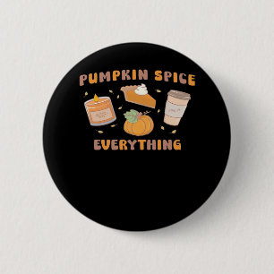 Pumpkin Spice Allting Funny Höst Knapp