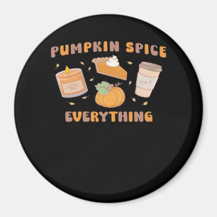 Pumpkin Spice Allting Funny Höst Magnet