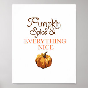 Pumpkin Spice Allting Nice-höstdekretet Poster