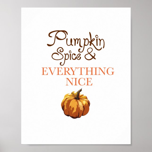 Pumpkin Spice Allting Nice-höstdekretet Poster (Framsidan)