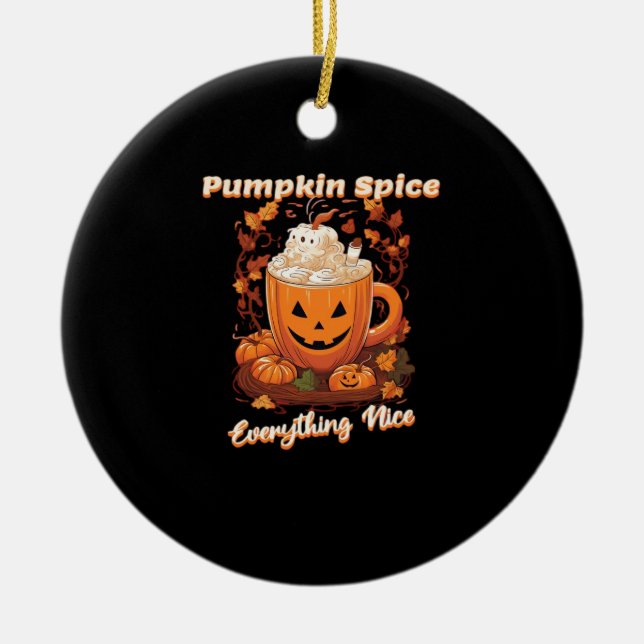 Pumpkin Spice Allting Nice Pumpkin Spice Coffe Julgransprydnad Keramik (Framsidan)