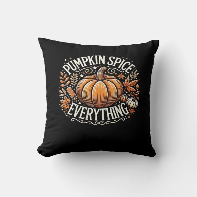 Pumpkin Spice Allting Slogan-citat Kudde (Framsida)
