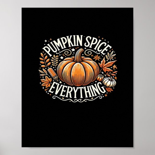 Pumpkin Spice Allting Slogan-citat Poster (Framsidan)