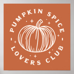 Pumpkin Spice Älskare Klubb Poster