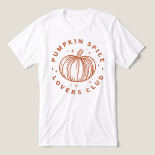 Pumpkin Spice Älskare Klubb T Shirt