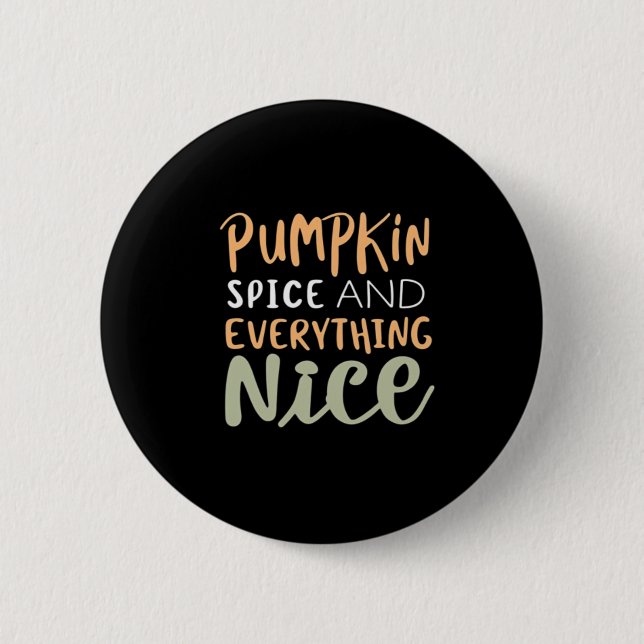 Pumpkin Spice and All Nice Autumn Quote Knapp (Framsida)