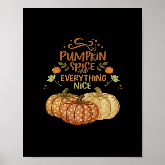 Pumpkin Spice and All Nice - Memumn Autumn Qu Poster (Framsidan)