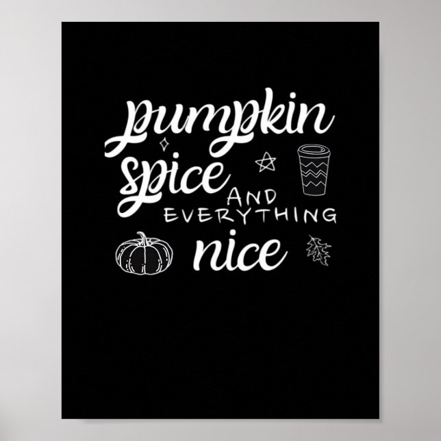 Pumpkin Spice and All Nice - Memumn Autumn Qu Poster (Framsidan)