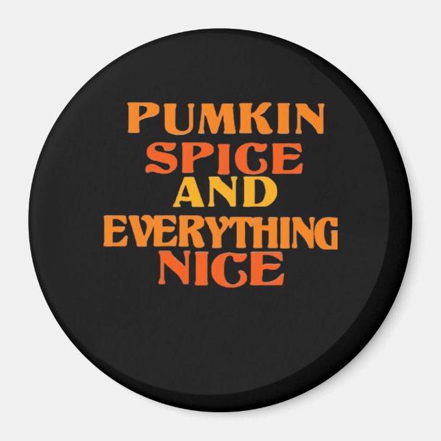 Pumpkin Spice and All Nice Quote Sloth Magnet (Framsidan)
