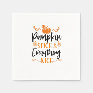 Pumpkin Spice and All Nice - Quote Thanksgi Pappersservett