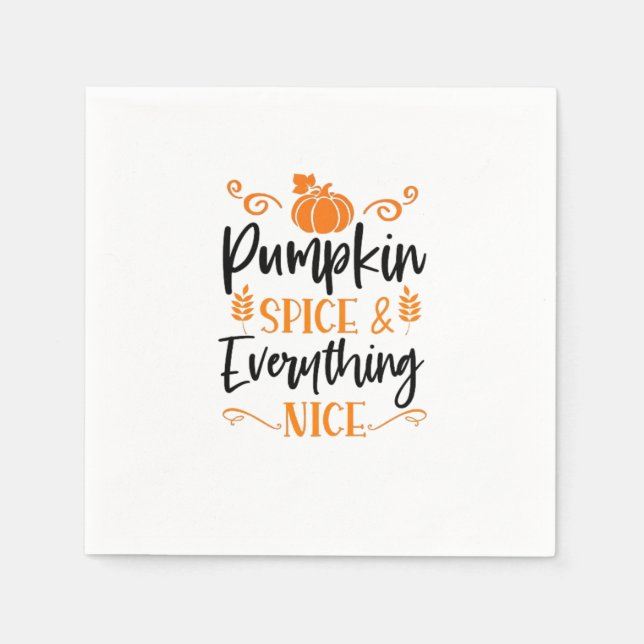 Pumpkin Spice and All Nice - Quote Thanksgi Pappersservett (Framsidan)