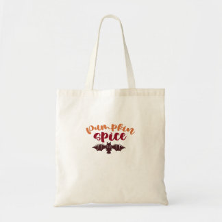 Pumpkin Spice and All Nice Viral Slogan & Q Tygkasse