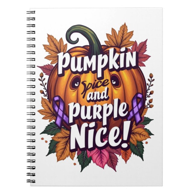 Pumpkin Spice and Lila Nice: Fall Awarenes Anteckningsbok (Framsidan)