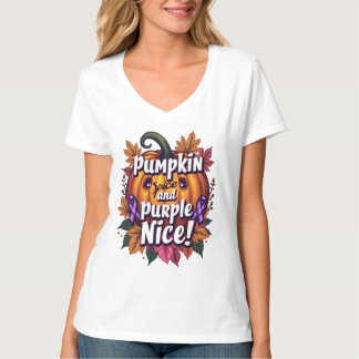 Pumpkin Spice and Lila Nice: Fall Awarenes T Shirt