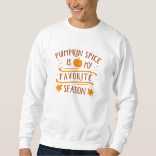 Pumpkin Spice är min favoritsäsong Lång Ärmad Tröja