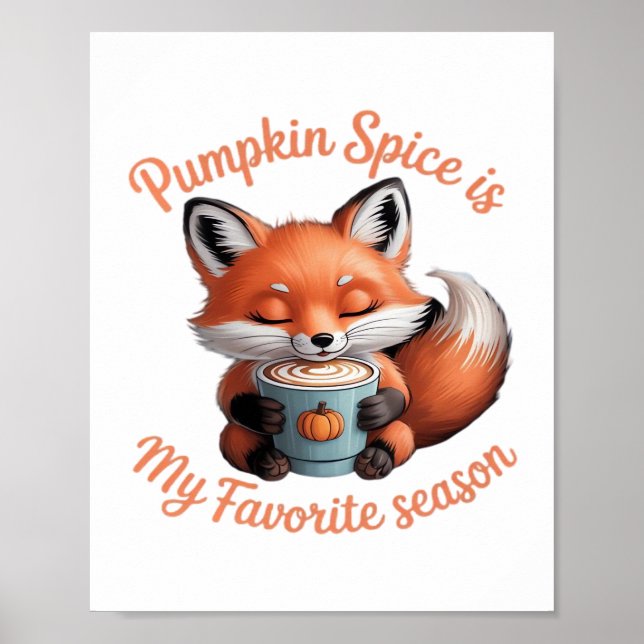 Pumpkin Spice är min favoritsäsong som faller i kl Poster (Framsidan)