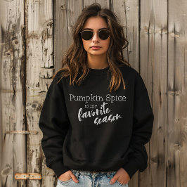 Pumpkin Spice är min favoritsäsong T Shirt