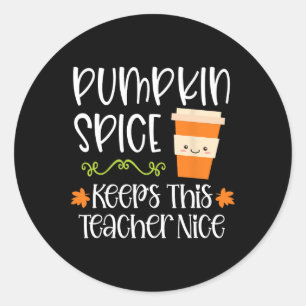Pumpkin Spice-Behållor Läraren Nice Fall Hallowed Runt Klistermärke
