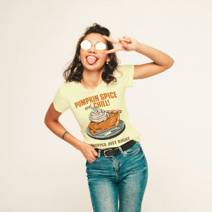 Pumpkin Spice & Chill Funny Thanksgiving Fall Pun T Shirt