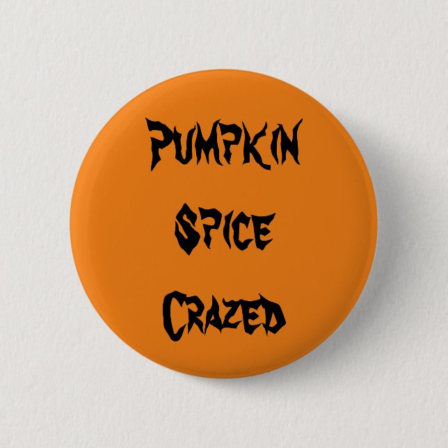 Pumpkin Spice Crazed Knapp (Framsida)